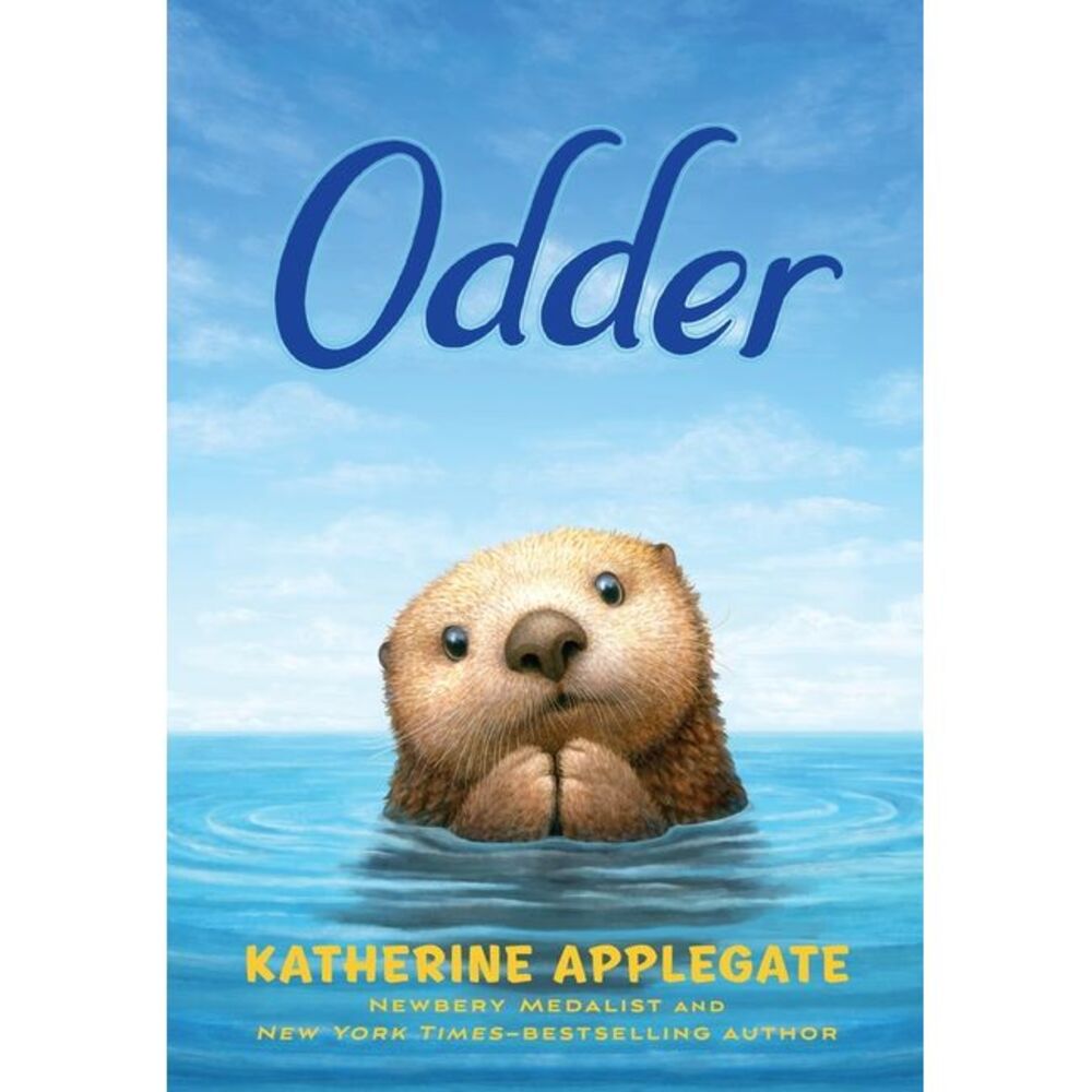 Odder: The Novel -- Katherine Applegate